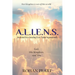 A.L.I.E.N.S.: Awakened Lives Invading Every Nation Supernaturally