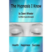 The Hypnosis I Know
