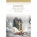 Daniel Annual Bible Study (Study Guide): Keeping Faith When the Heat Is On