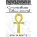 Conversations with an Immortal