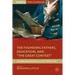 The Founding Fathers, Education, and the Great Contest: The American Philosophical Society Prize of 1797