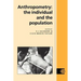 Anthropometry: The Individual and the Population