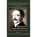 Otto Fürst von Bismarck. Bismarck und Österreich: Reihe Deutsches Reich - Schriften und Diskurse: Reichskanzler, Bd. I/VI