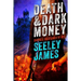 Death and Dark Money