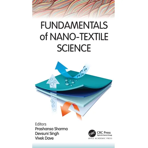 Fundamentals of Nano-Textile Science