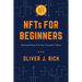 NFTs for Beginners: Making Money with Non-Fungible Tokens