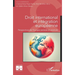 Droit international et intégration européenne: Perspectives de l'Europe centrale et orientale