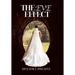 The Eve Effect: For Women Who Are in Search of Themselves and Desire to Be Wedded