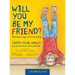 Will You Be My Friend?/¿Serás tú mi amigo?: The Blessings of Friendship/Las bendiciones de la amistad