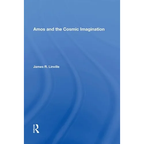 Amos and the Cosmic Imagination