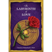 The Labyrinth Of Love: The Path to a Soulful Relationship