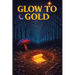 Glow to Gold