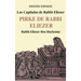 Los Capitulos de Rabbi Eliezer: PIRKE DE RABBI ELIEZER: Comentarios a la Torah basados en el Talmud y Midrash