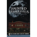 Haunted Kernersville