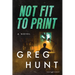Not Fit to Print
