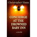 Concierge at the Drowned Baby Inn
