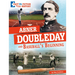 Abner Doubleday and Baseball's Beginning: Separating Fact from Fiction