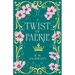 A Twist of Faerie