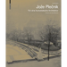 Joze Plečnik. Für Eine Humanistische Architektur