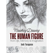 Mastering Drawing the Human Figure: From Life, Memory and Imagination