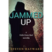 Jammed Up: a Debt Goes Bad novella