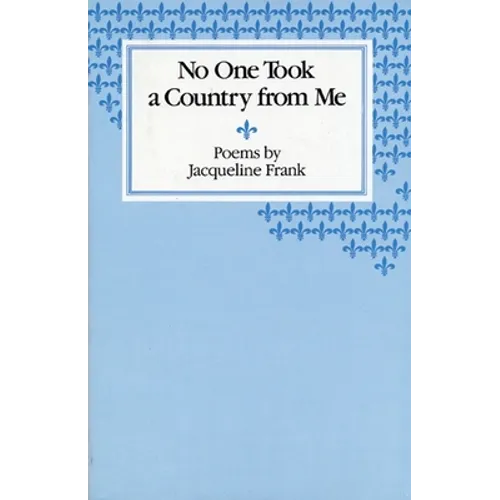 No One Took a Country from Me