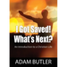 I Got Saved! What's Next?: An Introduction to a Christian Life