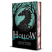 Hollow (Book 1 in the Crown of Hearts & Chaos Series) Deluxe Edition