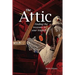 Attic: Finding the treasure in your tragedy