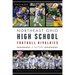 Northeast Ohio High School Football Rivalries: A History