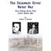 The Delaware River Water War