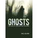 Ghosts: True Cases of Hauntings and Visitations