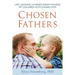 Chosen Fathers: Life Lessons Learned from Fathers of Children with Disabilities