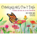 Caterpillars Can't Talk: A Children's Story About Love, Loss and Transformation