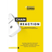 Chain Reaction: Cómo despertar el poder de las personas y organizaciones