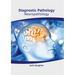 Diagnostic Pathology: Neuropathology