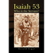 Isaiah 53: Who Is the Servant?