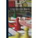 A Beginners Book Of Chess