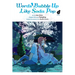 Words Bubble Up Like Soda Pop, Vol. 3 (Manga): Volume 3