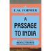 A Passage to India: With an Introduction by Kamila Shamsie, Women's Prize-Winning Author of Home Fire