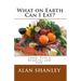 What on Earth Can I Eat?: Food, Type 2 Diabetes and YOU