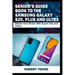 Senior's Guide Book to the Samsung Galaxy S20, Plus and Ultra: Master Your Device with Expert Tips and Tricks
