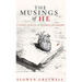 The Musings of He: A Gothic Journal of Madness and Memory