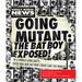 Going Mutant: The Bat Boy Exposed!