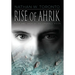 Rise of Ahrik