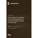 Hybrid Data Processing by Combining Machine Learning, Expert, Safety and Security