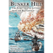 Bunker Hill: The Story Told In Letters From The Battlefield