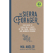 The Sierra Forager: Your Guide to Edible Wild Plants of the Tahoe, Yosemite, and Mammoth Regions