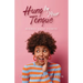 Hung by Your Tongue: Words Have Power