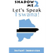 Shadow Me 2: Let's Speak Tswana!
